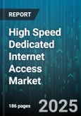 High Speed Dedicated Internet Access Market by Connectivity Technology (Copper, Fiber, Microwave), Speed Tier (100Mbps to 1Gbps, Above 1Gbps, Below 100Mbps), Industry Vertical, Organization Size, Service Type, Application, Sales Channel - Global Forecast 2025-2030- Product Image