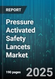 Pressure Activated Safety Lancets Market by End User (Diagnostic Laboratories, Home Care Settings, Hospitals & Clinics), Distribution Channel (Hospital Pharmacies, Online Pharmacies, Retail Pharmacies), Needle Gauge, Pack Size, Sterility - Global Forecast 2025-2030- Product Image