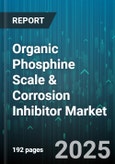 Organic Phosphine Scale & Corrosion Inhibitor Market by Application (Chemical Processing, Oil & Gas, Power Generation), Product Type (Emulsion, Liquid, Powder), Distribution Channel, Application Method, Process Temperature - Global Forecast 2025-2030- Product Image