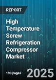 High Temperature Screw Refrigeration Compressor Market by Application (Aerospace, Chemical Processing, Food & Beverage), Product Type (Oil-Free, Oil-Injected), End-User Industry, Cooling Capacity, Drive Type, Sales Channel - Global Forecast 2025-2030- Product Image