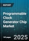 Programmable Clock Generator Chip Market by Application (Aerospace & Defense, Automotive, Consumer Electronics), Product Type (Clock Multiplier, Jitter Attenuator, Oscillator), Packaging, Distribution Channel, Frequency Range - Global Forecast 2025-2030 - Product Image
