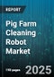 Pig Farm Cleaning Robot Market by Farm Size (Commercial, Industrial, Smallholder), System Type (Fully Automated, Manual, Semi-Automated), Product Type, Connectivity, Cleaning Technology, Maintenance Model, Application, End User - Global Forecast 2025-2030 - Product Image