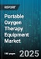 Portable Oxygen Therapy Equipment Market by Product Type (Oxygen Cylinder, Oxygen Generator, Portable Oxygen Concentrator), End User (Ambulatory Care, Homecare, Hospital), Application, Technology, Flow Rate, Distribution Channel - Global Forecast 2025-2030 - Product Thumbnail Image