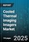 Cooled Thermal Imaging Imagers Market by Application (Aerospace and Defense, Environmental Monitoring, Fire Detection and Rescue), Wavelength Band (Long-Wave IR, Mid-Wave IR, Short-Wave IR), Detector Material, Platform, End User - Global Forecast 2025-2030 - Product Thumbnail Image
