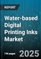 Water-based Digital Printing Inks Market by Technology (Continuous Inkjet, Piezoelectric Inkjet, Thermal Inkjet), Substrate (Film & Foil, Paper & Paperboard, Textile), Ink Type, Distribution Channel, Application, End-Use Industry - Global Forecast 2025-2030 - Product Image