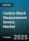 Carbon Black Measurement Device Market by Application (Adhesives and Sealants, General Rubber, Inks), Technology (Gravimetric Analysis, Laser Diffraction, Spectrophotometry), Product Type, End Use Industry, Distribution Channel - Global Forecast 2025-2030 - Product Thumbnail Image