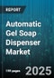 Automatic Gel Soap Dispenser Market by Mounting Type (Basin-mounted, Wall-mounted), Sensor Type (Infrared Sensors, Ultrasonic Sensor), Material, Capacity, End User, Distribution Channel - Global Forecast 2025-2030 - Product Image