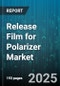 Release Film for Polarizer Market by Application (Automotive Displays, Camera Modules, LCD Displays), Film Type (Hard Coated, Soft Coated), Industry, Distribution Channel - Global Forecast 2025-2030 - Product Image