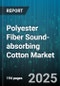 Polyester Fiber Sound-absorbing Cotton Market by Application (Automotive Interiors, Building Insulation, Home Appliances), End Use Industry (Automotive, Construction, Industrial Manufacturing), Form, Type, Product Grade - Global Forecast 2025-2030 - Product Thumbnail Image