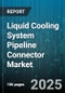 Liquid Cooling System Pipeline Connector Market by Distribution Channel (Direct Sales, Distributor, Online), Connection Type (Flanged, Quick Connect, Threaded), Material Type, Application, Product Type, End-User Industry - Global Forecast 2025-2030 - Product Thumbnail Image