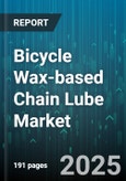 Bicycle Wax-based Chain Lube Market by Product Form (Liquid, Paste, Spray), Bicycle Type (E-Bike, Hybrid Commuter, Mountain Bike), Distribution Channel, Wax Type, Price Tier, End User - Global Forecast 2025-2030- Product Image