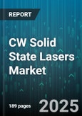 CW Solid State Lasers Market by Laser Type (Disk, Fiber, Rod), End-User Industry (Aerospace & Defense, Automotive, Electronics), Application, Laser Medium, Wavelength - Global Forecast 2025-2030- Product Image