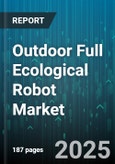 Outdoor Full Ecological Robot Market by Application (Agriculture, Disaster Management, Environmental Monitoring), Type (Aerial, Ground, Hybrid), End User, Operation Mode, Power Source, Sales Channel - Global Forecast 2025-2030- Product Image