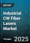 Industrial CW Fiber Lasers Market by Application (Cutting, Drilling, Marking), End-User Industry (Aerospace & Defense, Automotive, Electronics & Semiconductor), Power Output, Fiber Mode - Global Forecast 2025-2030 - Product Image