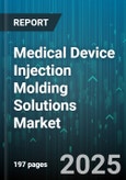 Medical Device Injection Molding Solutions Market by Device Type (Reusable, Single Use), Material Type (Elastomers, Thermoplastics, Thermosets), End User, Process Type, Application - Global Forecast 2025-2030- Product Image