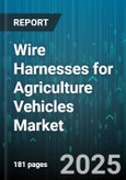 Wire Harnesses for Agriculture Vehicles Market by Distribution Channel (Aftermarket, Oem), Type (Custom, Standard), Vehicle Type, Application, Technology - Global Forecast 2025-2030- Product Image