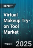Virtual Makeup Try-on Tool Market by End User (Beauty Salons, E-Commerce Platforms, Individual Consumers), Device Type (In-Store Kiosk, Mobile App, Web Application), Deployment Model, Application, Pricing Model, Technology - Global Forecast 2025-2030- Product Image