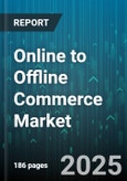 Online to Offline Commerce Market by Fulfillment Model (Click & Collect, Home Delivery, In-Store Purchase), Product Category (Apparel & Accessories, Cosmetics & Personal Care, Electronics & Appliances), Order Channel, Payment Method, Customer Type - Global Forecast 2025-2030- Product Image