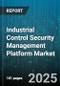Industrial Control Security Management Platform Market by Component (Hardware, Services, Software), Deployment Mode (Cloud, On Premises), Industry Vertical, Organization Size, Security Type - Global Forecast 2025-2030 - Product Thumbnail Image