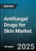 Antifungal Drugs for Skin Market by Drug Class (Allylamines, Azoles, Polyenes), Dosage Form (Cream, Gel, Ointment), Product Type, Distribution Channel, Indication, Route Of Administration - Global Forecast 2025-2030- Product Image