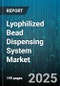 Lyophilized Bead Dispensing System Market by Application (Diagnostics, Drug Discovery, Genomics), End User (Biotech Companies, Clinical Labs, Pharmaceutical Companies), Product Type, Bead Type, Technology, Distribution Channel - Global Forecast 2025-2030 - Product Thumbnail Image