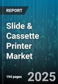 Slide & Cassette Printer Market by Printer Type (Cassette Printer, Slide Printer), Technology (Inkjet, Laser, Thermal), Application, Print Mode, End User, Connectivity, Distribution Channel - Global Forecast 2025-2030- Product Image