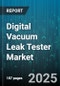 Digital Vacuum Leak Tester Market by Application (Automotive, Electronics, Food Packaging), Technology (Helium, Mass Spectrometry, Pressure Decay), Product Type, End User Industry, Pressure Range, Sales Channel - Global Forecast 2025-2030 - Product Thumbnail Image