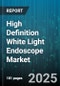 High Definition White Light Endoscope Market by Application (ENT, Gastroenterology, Gynecology), Product Type (Flexible, Rigid), End User, Channel - Global Forecast 2025-2030 - Product Image