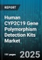 Human CYP2C19 Gene Polymorphism Detection Kits Market by Product Type (Instruments, Kits, Reagents), Technology (Dna Sequencing, Lamp, Microarray), Test Type, Sample Type, End User, Application - Global Forecast 2025-2030 - Product Thumbnail Image