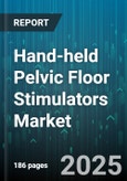 Hand-held Pelvic Floor Stimulators Market by Product Type (Wired, Wireless), Application (Pelvic Pain Management, Postpartum Recovery, Sexual Wellness), End User, Distribution Channel, Technology, Price Tier - Global Forecast 2025-2030- Product Image