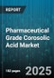 Pharmaceutical Grade Corosolic Acid Market by Application (Anti-Cancer, Anti-Inflammatory, Diabetes Management), Form (Capsules, Liquid, Powder), Distribution Channel, End Users, Dosage - Global Forecast 2025-2030 - Product Image
