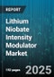 Lithium Niobate Intensity Modulator Market by Application (Laser Scanning, Microwave Photonics, Optical Sensing), Product Type (Congruent, Magnesium Oxide Doped, Thin Film), Wavelength, End User - Global Forecast 2025-2030 - Product Image