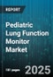 Pediatric Lung Function Monitor Market by Device Type (Oscillometry Devices, Peak Flow Meters, Spirometers), End User (Clinics, Home Care Settings, Hospitals), Mode, Application - Global Forecast 2025-2030 - Product Thumbnail Image