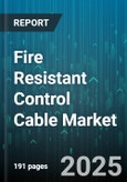 Fire Resistant Control Cable Market by End-Use Industry (Building Automation, Industrial Machinery, Oil & Gas), Conductor Material (Aluminum, Copper), Insulation Material, Voltage Rating, Type, Distribution Channel - Global Forecast 2025-2030- Product Image