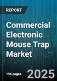 Commercial Electronic Mouse Trap Market by Technology (Electromagnetic, Electronic Bait, Infrared), Application (Commercial, Food Processing, Healthcare), Distribution Channel - Global Forecast 2025-2030- Product Image