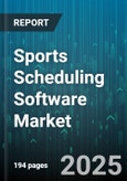Sports Scheduling Software Market by Deployment Model (Cloud, On Premises), Organization Size (Enterprise, Medium Business, Small Business), End User Industry, Subscription Model, Platform - Global Forecast 2025-2030- Product Image