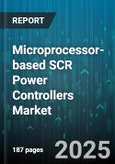 Microprocessor-based SCR Power Controllers Market by Application (Aerospace & Defense, Consumer Electronics, Energy & Power), End User (Aerospace & Defense, Automotive, Consumer Electronics), Control Mode, Current Rating, Distribution Channel - Global Forecast 2025-2030- Product Image