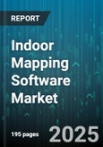Indoor Mapping Software Market by Component (Services, Software), Deployment Mode (Cloud, Hybrid, On Premise), Technology, Organization Size, Vertical, Application - Global Forecast 2025-2030- Product Image