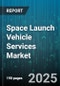 Space Launch Vehicle Services Market by Orbit Type (Deep Space, Geostationary Orbit, Low Earth Orbit), Vehicle Class (Heavy, Medium, Small), Launch Mode, Application, Payload Type, Propulsion Type, Reusability - Global Forecast 2025-2030 - Product Thumbnail Image
