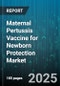 Maternal Pertussis Vaccine for Newborn Protection Market by End User, Distribution Channel, Vaccine Type, Dosage Form, Application, Administration Setting, Route of Administration, Age Group - Global Forecast 2025-2030 - Product Thumbnail Image