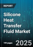 Silicone Heat Transfer Fluid Market by Application (Chemical Processing, Hvac, Industrial Heating), End Use Industry (Chemical Processing, Food & Beverage, Oil & Gas), Type, Viscosity Grade, Functionality, Form - Global Forecast 2025-2030- Product Image