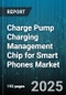 Charge Pump Charging Management Chip for Smart Phones Market by Application (Fast Charging, Standard Charging, Wireless Charging), Technology (Asynchronous, Synchronous), End Use, Output Type, Distribution Channel - Global Forecast 2025-2030 - Product Thumbnail Image