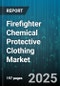 Firefighter Chemical Protective Clothing Market by Protection Level (Level a, Level B, Level C), Material Type (Composite, Rubber, Thermoplastic), Design Standard, End Use, Garment Type, Sales Channel - Global Forecast 2025-2030 - Product Image