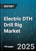 Electric DTH Drill Rig Market by End Use Industry (Construction, Mining, Oil and Gas), Power Rating (500 to 1000 Kw, Above 1000 Kw, Under 500 Kw), Drilling Depth, Application Type, Distribution Channel - Global Forecast 2025-2030- Product Image