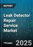 Leak Detector Repair Service Market by End User Industry (Chemical, Manufacturing, Oil & Gas), Leak Detector Type (Fixed, Portable), Service Type, Technology Type, Application Type, Distribution Channel - Global Forecast 2025-2030- Product Image