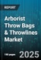 Arborist Throw Bags & Throwlines Market by Product Type (Counterweights, Throw Bags, Throwlines), Material (Nylon, Polyester, Polypropylene), Application, End User, Sales Channel, Price Tier, Rope Length - Global Forecast 2025-2030 - Product Thumbnail Image