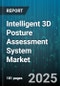 Intelligent 3D Posture Assessment System Market by Technology (Hybrid, Sensor, Vision Camera), End User (Corporates, Fitness Centers, Home Users), Application, Product, Distribution Channel, Deployment - Global Forecast 2025-2030 - Product Thumbnail Image
