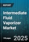 Intermediate Fluid Vaporizer Market by Application (HVAC, Power Generation, Process Cooling), Product Type (Axial, Centrifugal, Rotary), End User Industry, Capacity, Operating Pressure, Installation Type - Global Forecast 2025-2030 - Product Thumbnail Image
