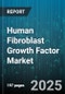 Human Fibroblast Growth Factor Market by Application (Cell Proliferation, Diagnostics, Drug Screening), End User (Biotech Companies, Hospitals, Pharmaceutical Companies), Product Type, Form, Sales Channel - Global Forecast 2025-2030 - Product Image