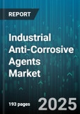 Industrial Anti-Corrosive Agents Market by End Use Industry (Automotive, Construction, Marine), Product Type (Coatings, Inhibitors, Linings), Resin Type, Technology, Application, Form, Distribution Channel - Global Forecast 2025-2030- Product Image